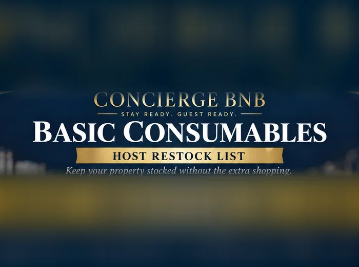 Concierge BNB Basic Consumables host restock list title artwork